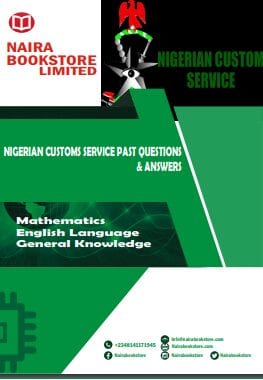 Nigerian Customs Service past Questions Answers