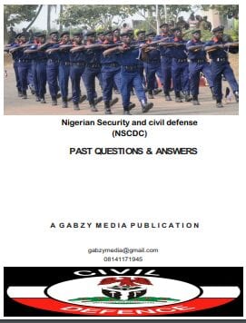 Nigerian Security and civil defense (NSCDC) Past Questions & Answers PDF download
